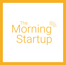 Orange logo text reading The Morning Startup in cover art